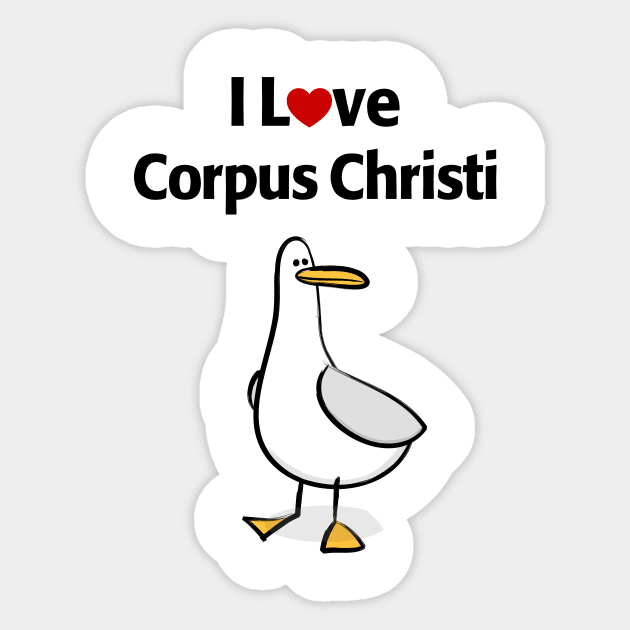 I Love Corpus Christi Sticker by MonkeyTshirts